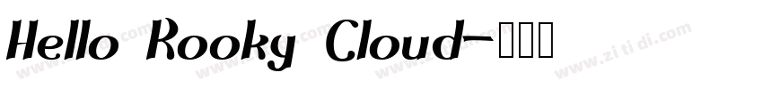 Hello Kooky Cloud字体转换